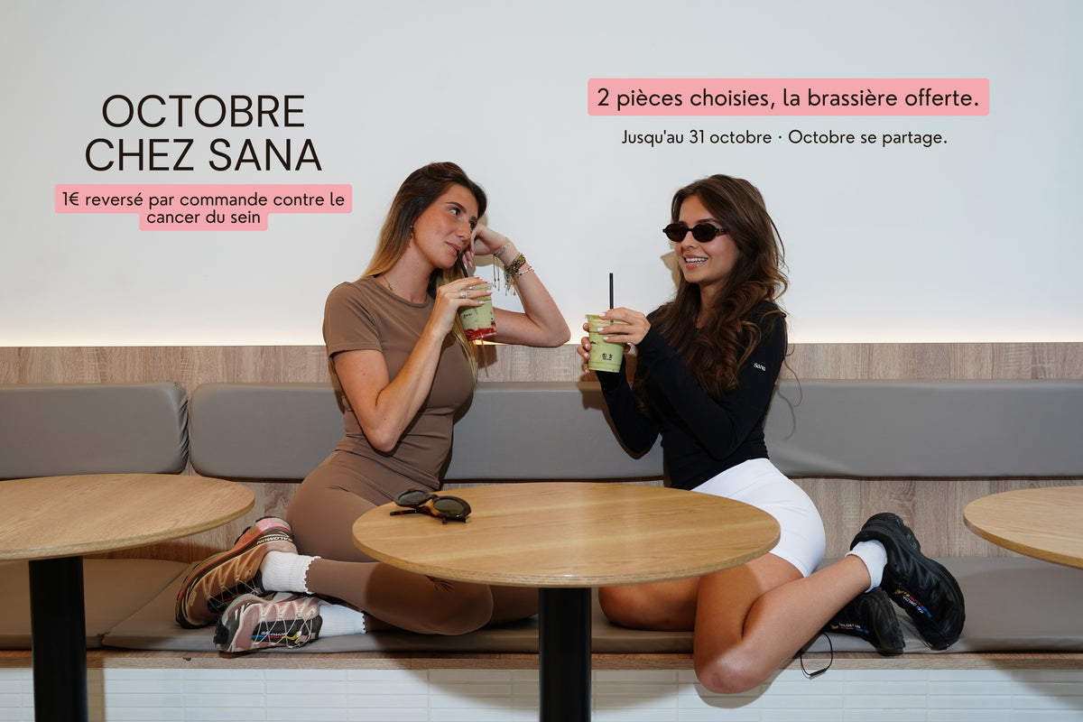 Octobre chez SANA — 2 pièces choisies, la brassière offerte